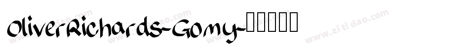OliverRichards-Gomy字体转换