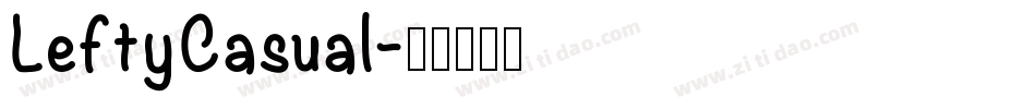 LeftyCasual字体转换