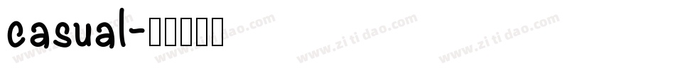 casual字体转换