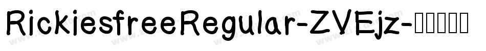 RickiesfreeRegular-ZVEjz字体转换