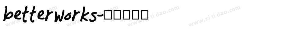 betterworks字体转换