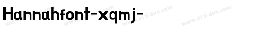 Hannahfont-xqmj字体转换