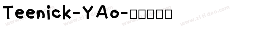 Teenick-YAo字体转换