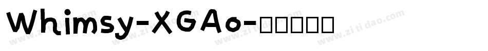 Whimsy-XGAo字体转换