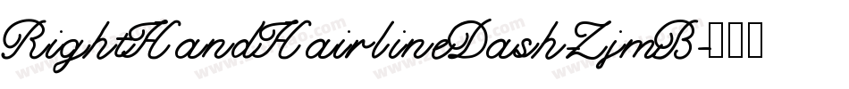 RightHandHairlineDash-ZjmB字体转换