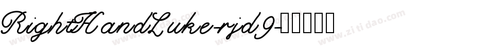 RightHandLuke-rjd9字体转换 RightHandLuke-rjd9字体转换