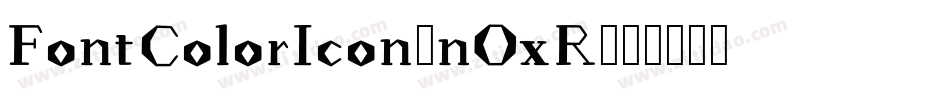 FontColorIcon-nOxR字体转换