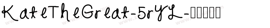 KateTheGreat-5rYL字体转换