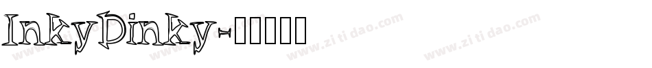 InkyDinky字体转换