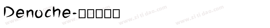 Denoche字体转换
