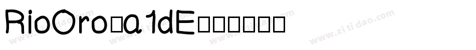 RioOro-a1dE字体转换