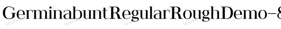 GerminabuntRegularRoughDemo-8Dvg字体转换