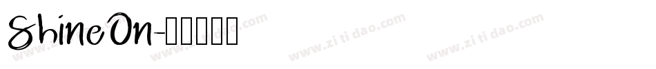 ShineOn字体转换