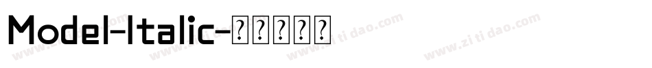 Model-Italic字体转换