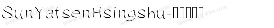 SunYatsenHsingshu字体转换