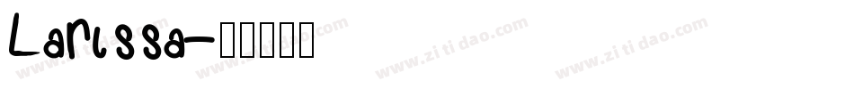 Larissa字体转换