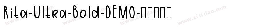 Rita-Ultra-Bold-DEMO字体转换