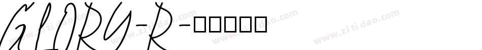 GLORY-R字体转换