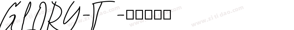 GLORY-T字体转换