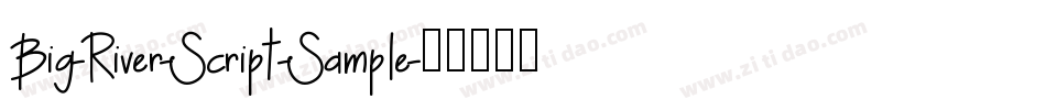 Big-River-Script-Sample字体转换