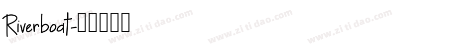 Riverboat字体转换