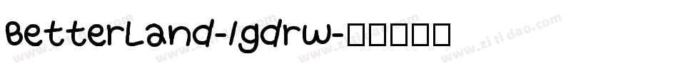 BetterLand-lgdrw字体转换