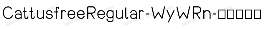 CattusfreeRegular-WyWRn字体转换