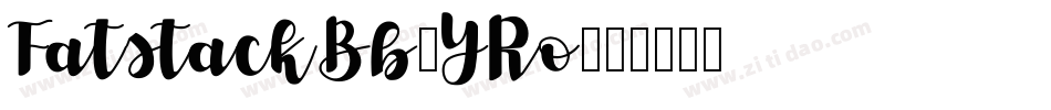FatstackBb-YRo字体转换