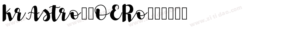 KrAstro3-OERo字体转换