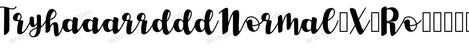 TryhaaarrdddNormal-X8Ro字体转换