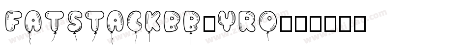 FatstackBb-YRo字体转换