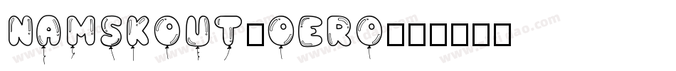 Namskout-oERo字体转换