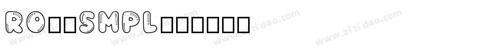 RO38SMPL字体转换