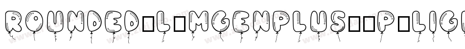rounded-l-mgenplus-1p-light生成器字体转换