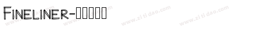 Fineliner字体转换