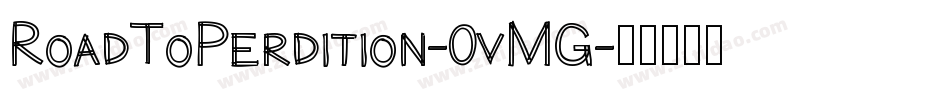 RoadToPerdition-0vMG字体转换