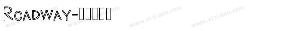 Roadway字体转换