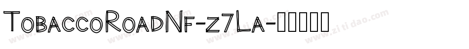 TobaccoRoadNf-z7La字体转换