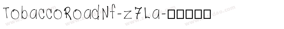 TobaccoRoadNf-z7La字体转换