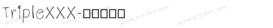 TripleXXX字体转换
