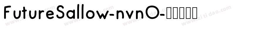 FutureSallow-nvnO字体转换