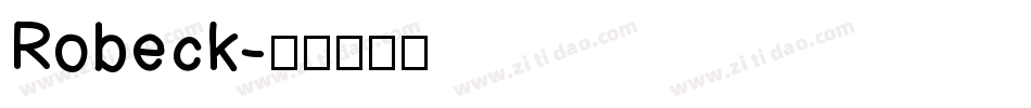 Robeck字体转换