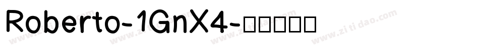 Roberto-1GnX4字体转换