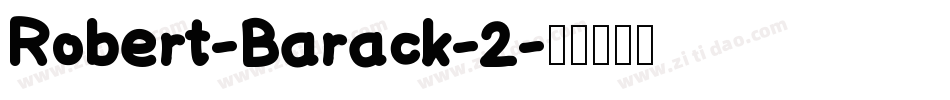 Robert-Barack-2字体转换