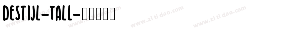 DeStijl-Tall字体转换