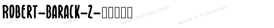 Robert-Barack-2字体转换