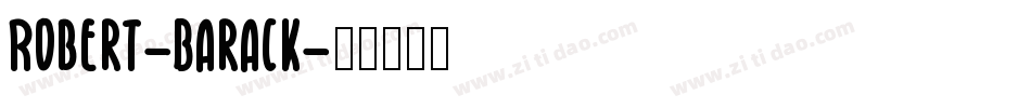 Robert-Barack字体转换