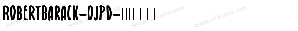 RobertBarack-OjPd字体转换