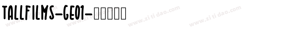TallFilms-gE01字体转换