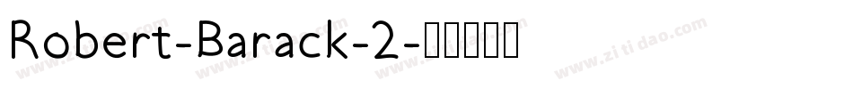 Robert-Barack-2字体转换
